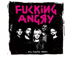 F*cking Angry - ...Still Fucking Angry (LP)