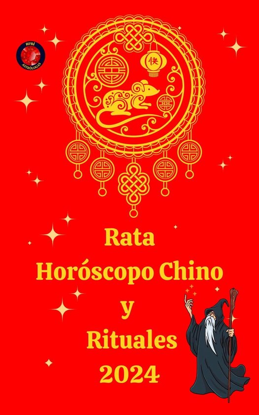 Rata Horóscopo Chino y Rituales 2025 (ebook), Alina a Rubi