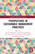 Contemporary Management Practices- Perspectives in Sustainable Management Practices