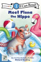 Meet Fiona the Hippo Level 1 I Can Read A Fiona the Hippo Book