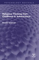 Psychology Revivals- Religious Thinking from Childhood to Adolescence