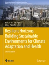 Advances in Science, Technology & Innovation- Resilient Horizons: Building Sustainable Environments for Climate Adaptation and Health