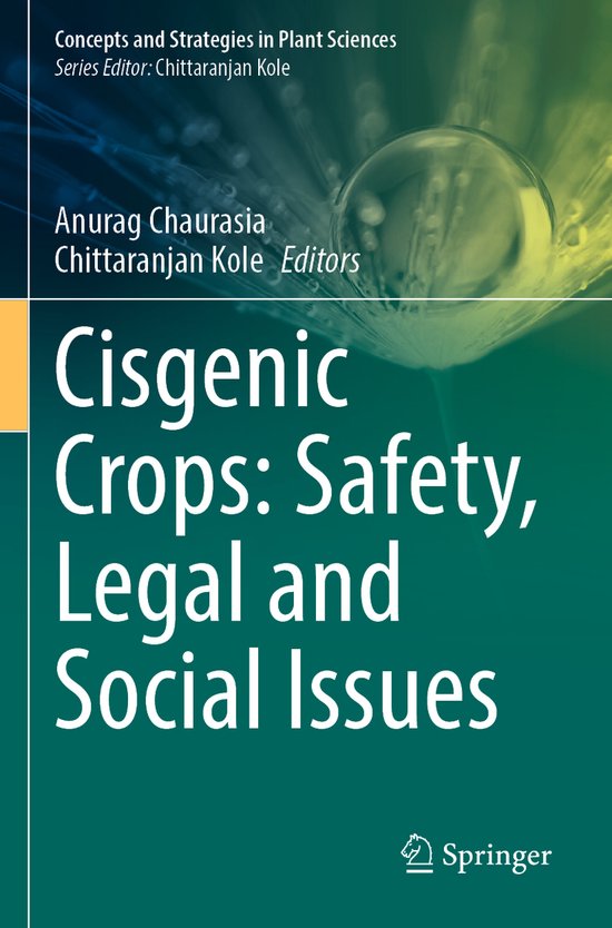 Concepts and Strategies in Plant Sciences- Cisgenic Crops: S ... - cover