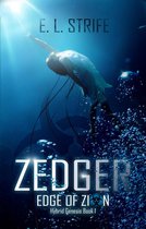 Hybrid Genesis 1 - Zedger: Edge of Zion