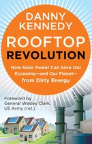 Rooftop Revolution: Join The Fight To Save Our Economy - And