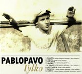 Pablopavo: Tylko [CD]