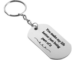 Akyol - you make my life better by just being part of it sleutelhanger - Quotes - familie vrienden - cadeau - 54 x 29mm
