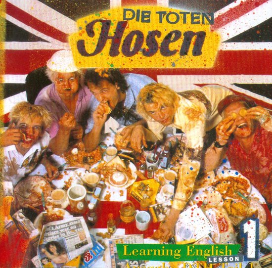 Learning English lesson 1 von Die Toten Hosen