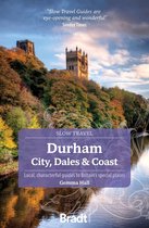 Bradt Durham (Slow Travel) Travel Guide