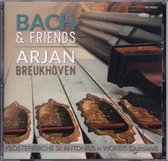 Bach and friends - Arjan Breukhoven bespeelt het orgel van de Klosterkirche St. Antonius te Worbis, Duitsland