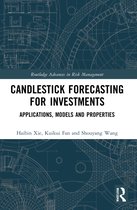 Routledge Advances in Risk Management- Candlestick Forecasting for Investments