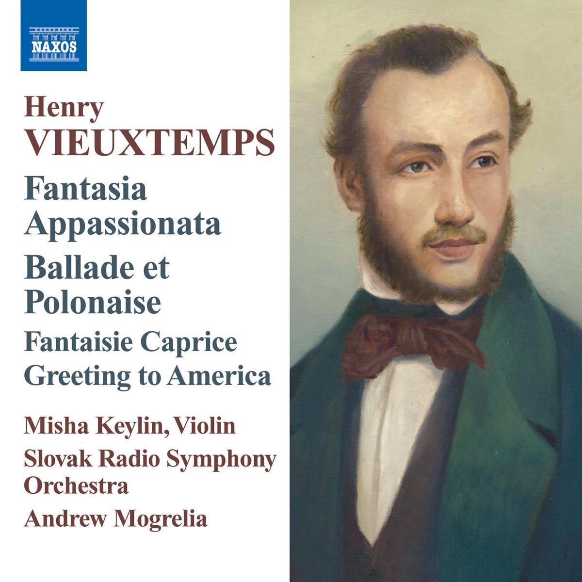 Slovak Royal Symphony Orchestra, Misha Keylin - Vieuxtemps: Fantasia Appassionata, Ballade Et Polonaise (CD)