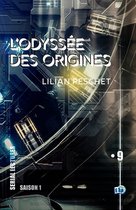L'Odyssée des origines 9 - L'Odyssée des origines - EP9