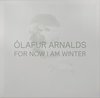 Olafur Arnalds - For Now I Am Winter (LP) (10th Anniversary)