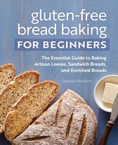 Gluten-Free Bread Baking for Beginners