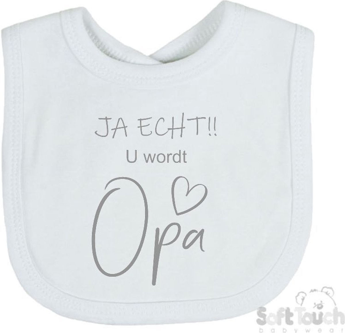 Goedkoopste Soft Touch Slabber Slabbetje Slab JA ECHT!! U wordt Opa Unisex Katoen Wit/grijs Maat 33x22 Cm