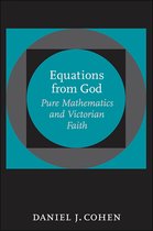 Johns Hopkins Studies in the History of Technology - Equations from God