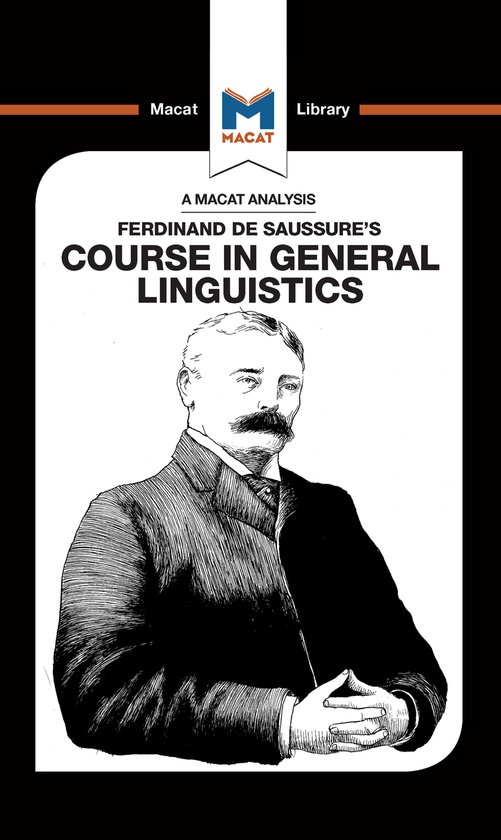 The Macat Library-An Analysis of Ferdinand de Saussure's Cou ... - cover