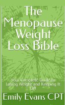 The Menopause Weight Loss Bible