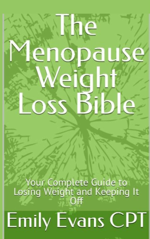 The Menopause Weight Loss Bible - cover