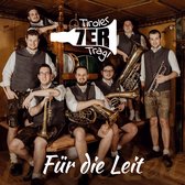 Tiroler 7er Tragl - Fur Die Leit - CD
