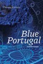 Wayfarer- Blue Portugal and Other Essays