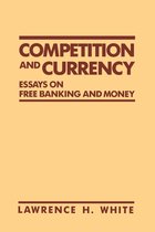 Competition and Currency