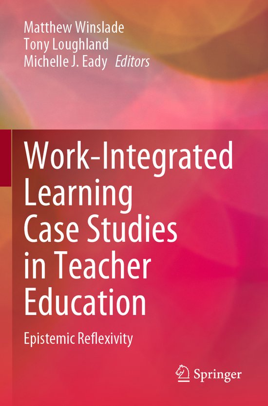 Work-Integrated Learning Case Studies in Teacher Education - cover