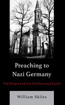 Preaching to Nazi Germany