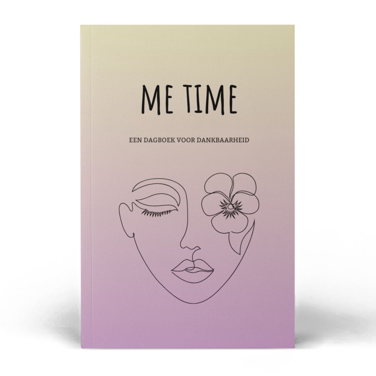 Me Time - Een Dagboek Voor Dankbaarheid - Invulboek - Positieve Mindset - Voor Ochtend en Avond - Cadeau Man - Cadeau Vrouw - Verjaardagscadeau - Selfcare Journal - Mindfulness - Anti Stress - Burnout - Depressie - Dankbaarheidsdagboek