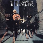 Thor - Keep The Dogs Away (2 LP) (Coloured Vinyl)