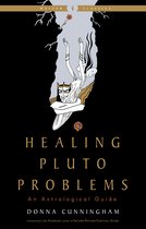 Weiser Classics Series - Healing Pluto Problems