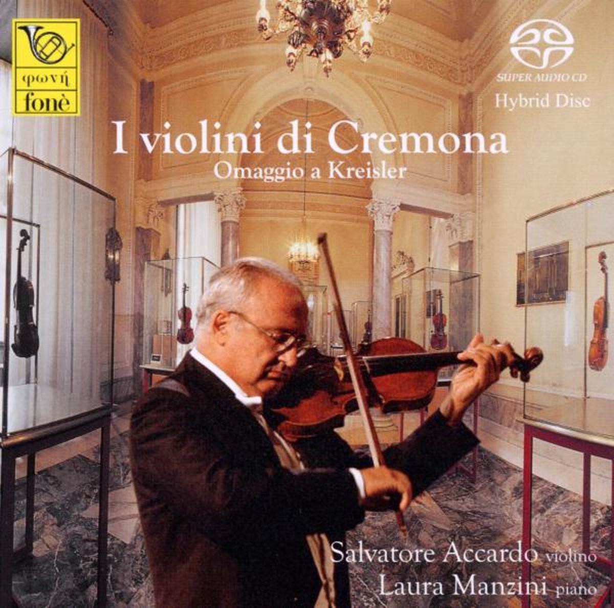 Salvatore Accardo - I Violini Di Cremona Omaggio A Kreisler 1 (CD)