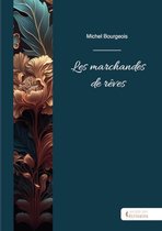 Les marchandes de rêves