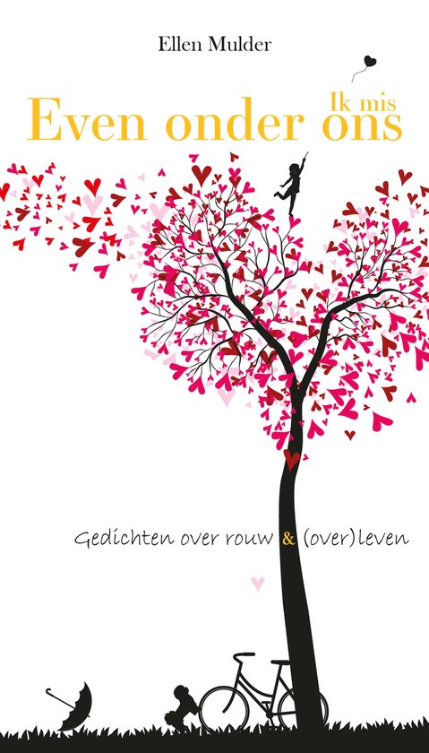 Gedichtenbundel, Even onder ons (Softcover) (ik mis Ons) [verlies] [rouwen] [rouwverwerking] [gedichtenbundel]