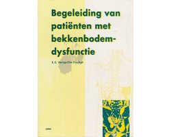 BEGELEIDING VAN PATIENTEN MET BEKKENBODEMDYSFUNCTIE