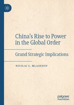China s Rise to Power in the Global Order