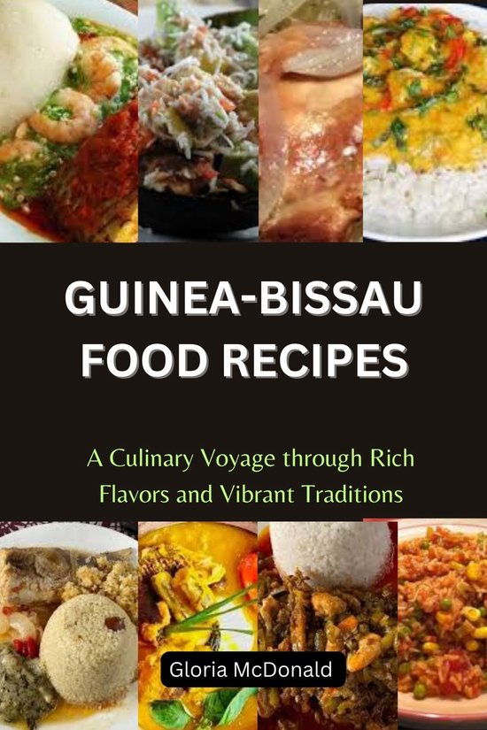 guinea-bissau-food-recipes-ebook-gloria-mcdonald-1230007214547