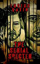 The Serial Specter