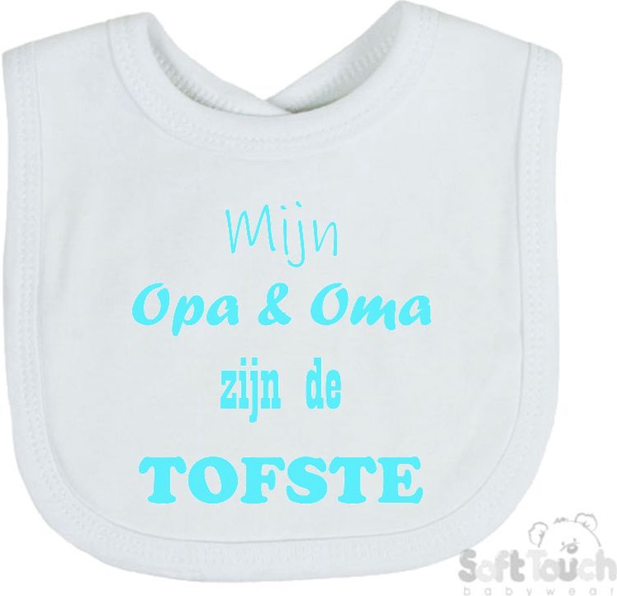 Goedkoopste Soft Touch Slabber Slabbetje Slab Mijn Opa & Oma zijn de tofste Moederdag Unisex Katoen Wit/aquablauw Maat 33x22 Cm