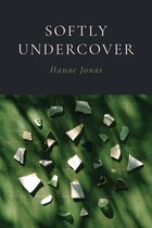 Journal CBWheeler Poetry Prize - Softly Undercover