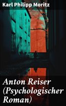 Anton Reiser (Psychologischer Roman)