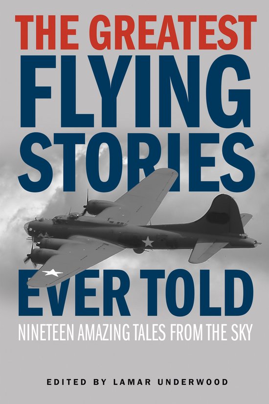 Greatest-The Greatest Flying Stories Ever Told - cover