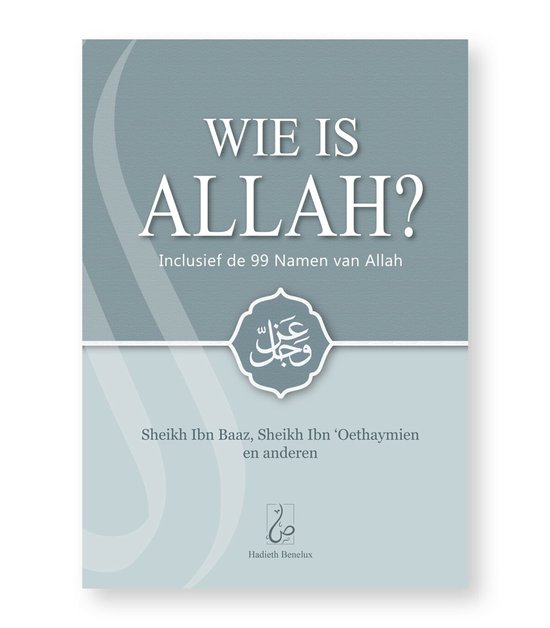 Wie is Allah?