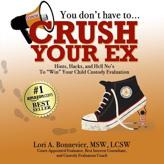 You Don't Have to Crush Your Ex - cover