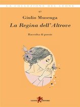 La Regina dell'Altrove