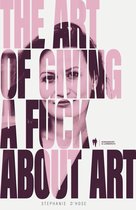 The art of giving a fuck about art