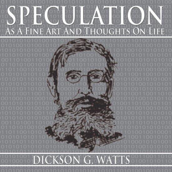 Speculation As a Fine Art and Thoughts on Life - cover