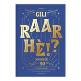 Gili - Raar, hè?! - boek - 173 pagina's