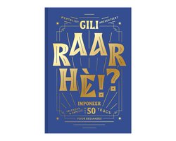 Gili - Raar, hè?! - boek - 173 pagina's